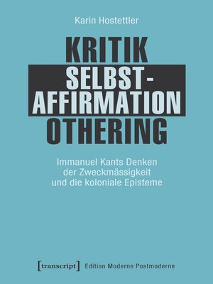 cover image of Kritik--Selbstaffirmation--Othering